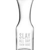 Decorative Items & Frames Susquehanna Glass | Susquehanna Glass Slay All Day Liter Carafe Home Decorative Items & Frames