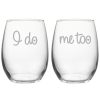 Drinkware Susquehanna Glass | Susquehanna Glass Set Of 2 I Do Me Too Stemless Wine Glasses Home Drinkware