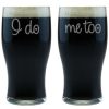 Games & Giftables Susquehanna Glass | Susquehanna Glass Set Of 2 I Do Me Too Classic Pub Glasses Home Bar Carts & Accessories